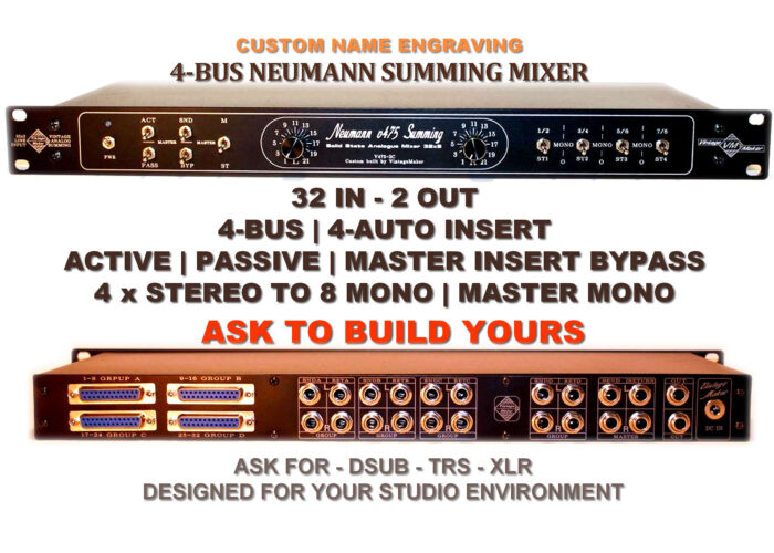 32-Ch 4-Bus 5-Stereo Insert - Neumann Subgroup Summing Mixer