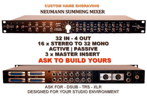 32-Ch Multi-Insert 16-to-32 Mono Neumann Summing Mixer