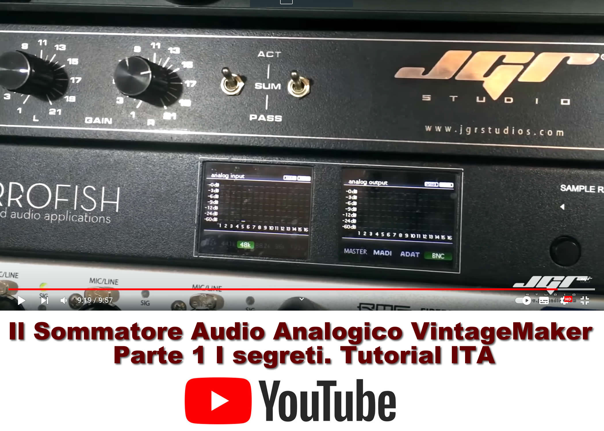 Il Sommatore Audio Analogico Vintagemaker Parte 1
