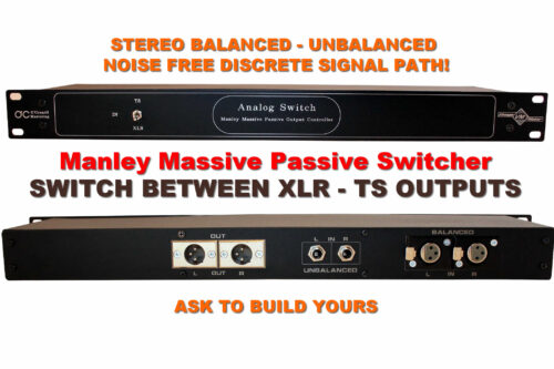 Manley Massive Passive switcher Manley Massive Passive XLR - TS Selector