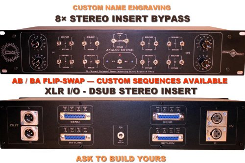 8 x Stereo Mastering Insert Bypass & Flip-Swap – I/O Precision Attenuator